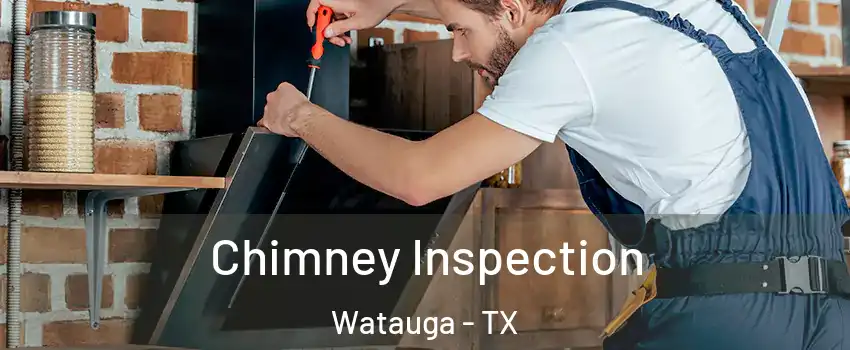  Chimney Inspection Watauga - TX