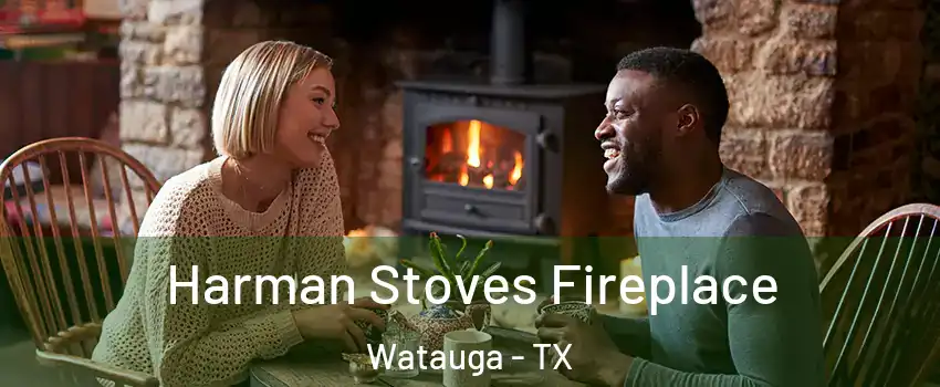 Harman Stoves Fireplace Watauga - TX