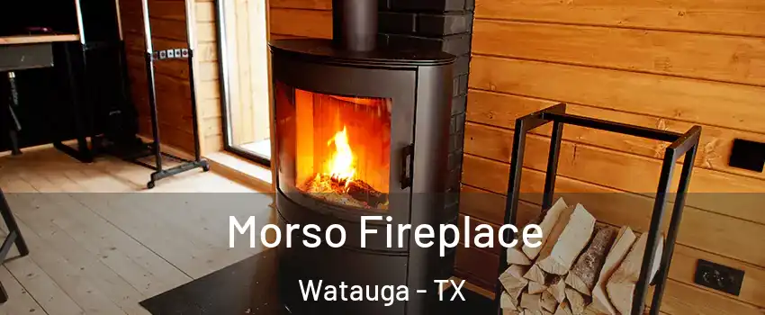  Morso Fireplace Watauga - TX